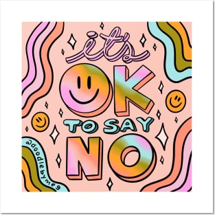 Ok to Say No Posters and Art